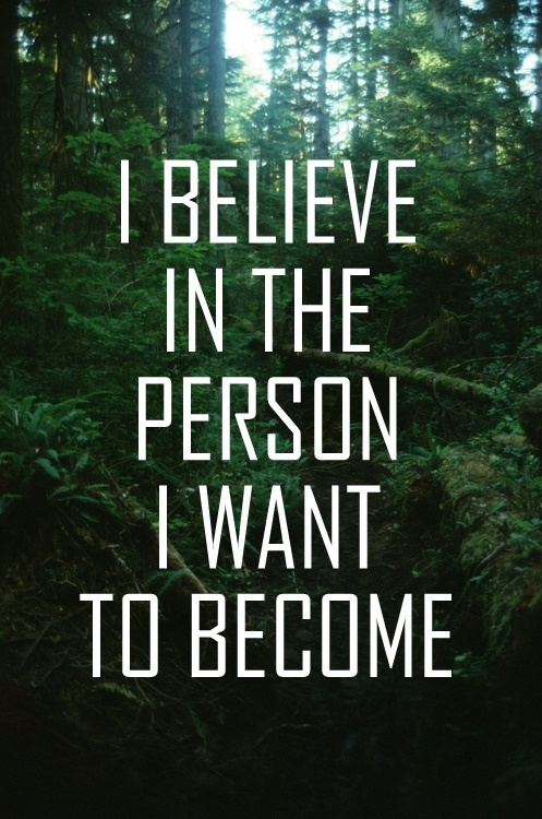 The person I want to become
