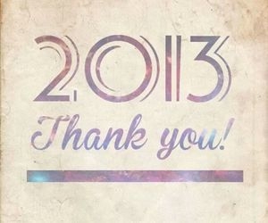 2013 thank you 2013 thank you