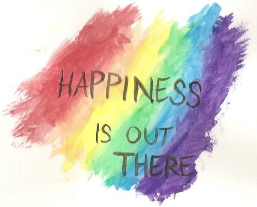 Happiness is out there