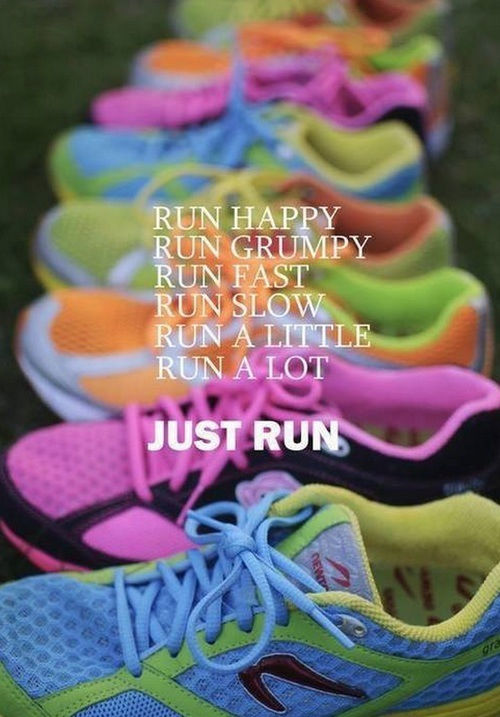 Just run