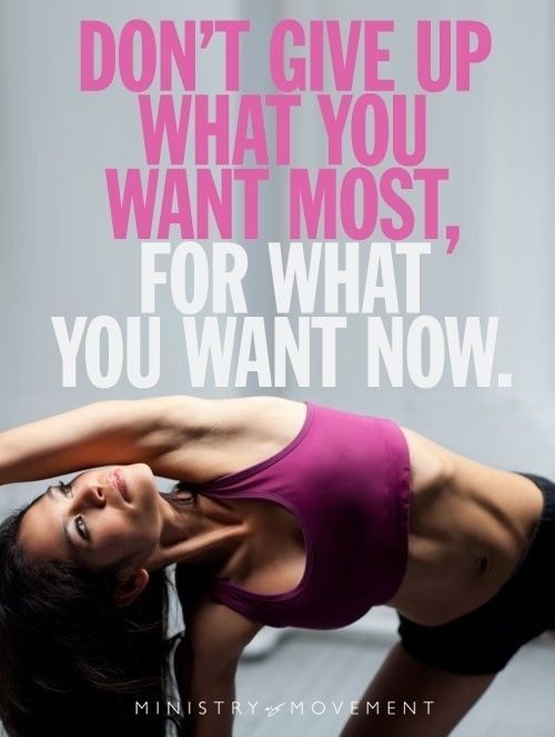 Don't give up what you want most Don't give up what you want most