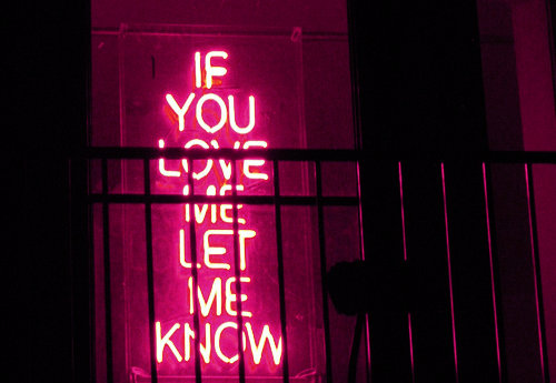 If you love me, let me know