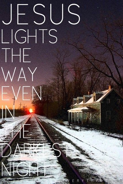 Jesus lights the way Jesus lights the way