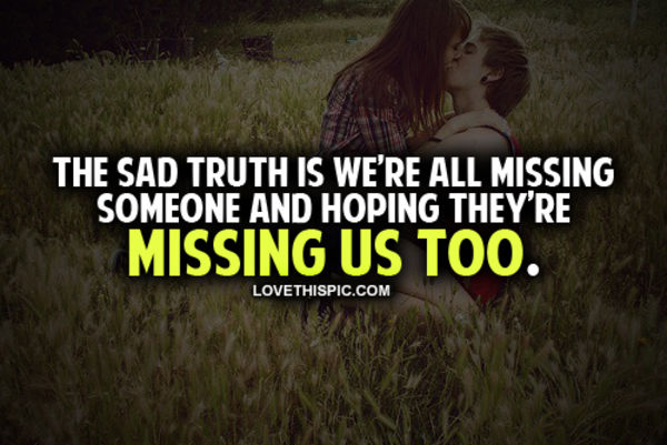 We're All Missing Someone We're All Missing Someone