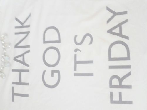 Thank God Its Friday