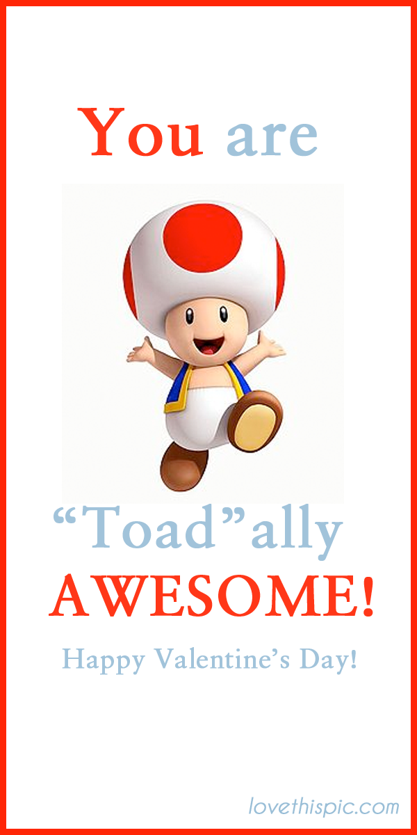 Toadally awesome Toadally awesome