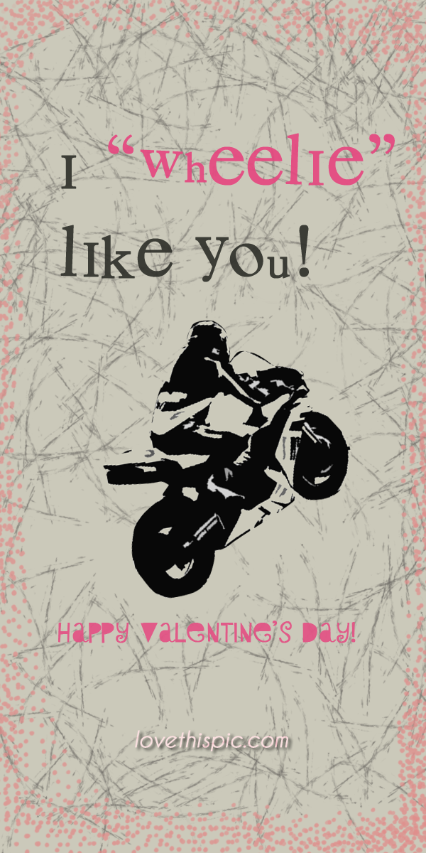 I wheelie like you I wheelie like you