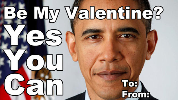 Be my valentine? Yes you can