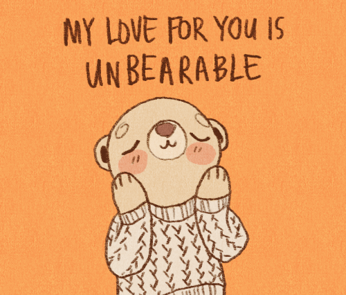 My love for you is unbearable My love for you is unbearable