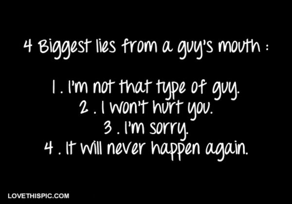 Biggest Lies From A Guys Mouth