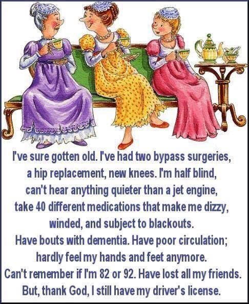 Ive Gotten Old Ive Gotten Old