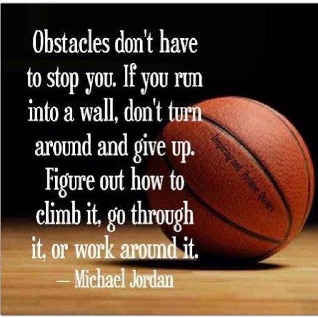 Obstacles dont have to stop you