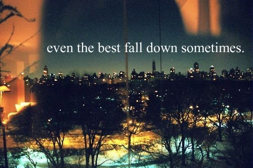 Even the best fall down