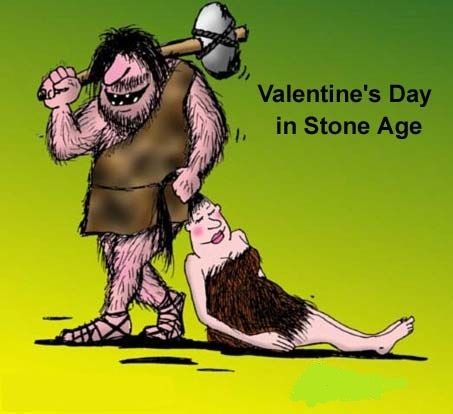 Valentines Day in Stone age Valentines Day in Stone age