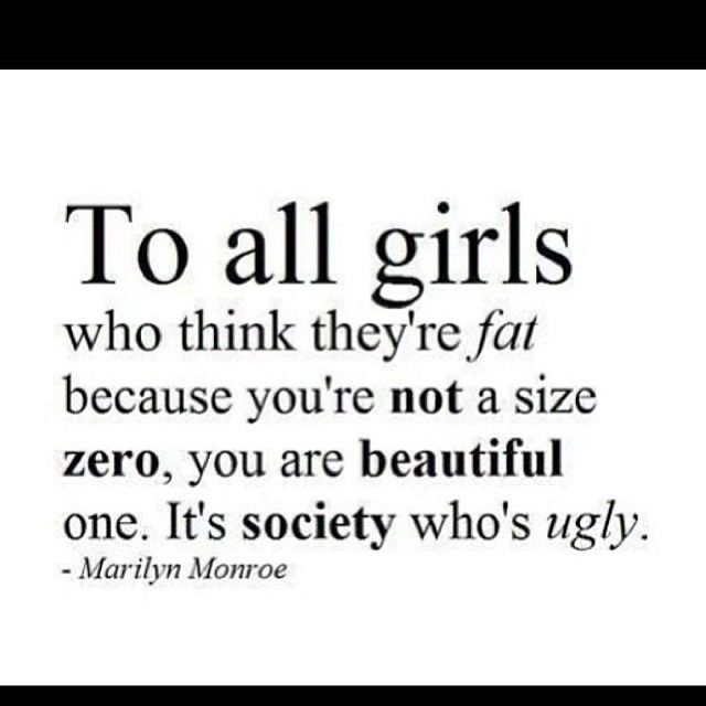To all girls who think their fat