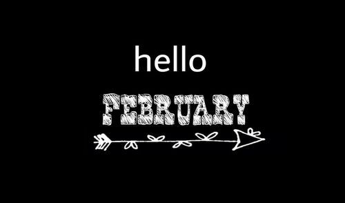 Hello February Hello February