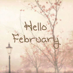 Hello February