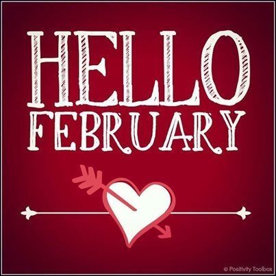 Hello February Hello February