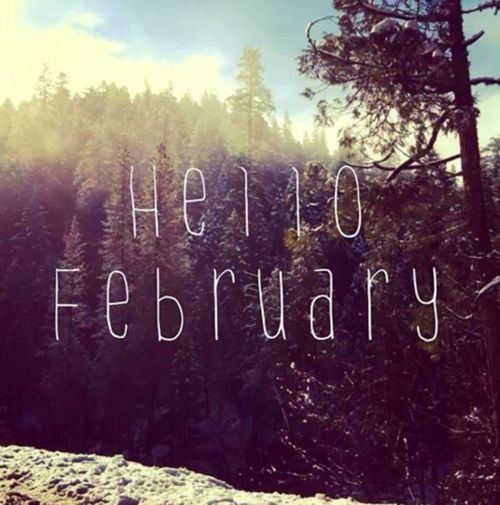 Hello February Hello February