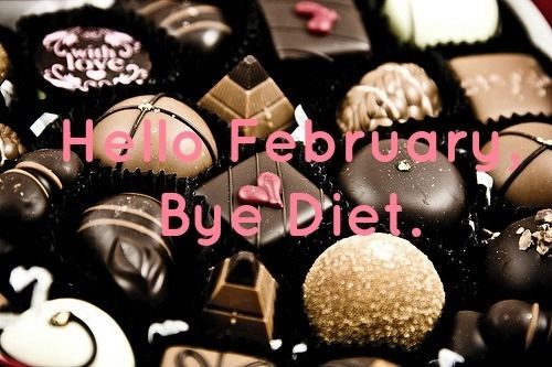 Hello February, bye diet