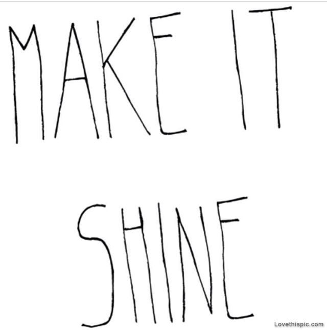 Make It Shine Make It Shine