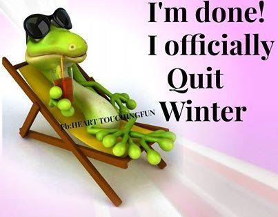 I quit winter I quit winter