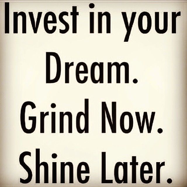 Invest in your dream