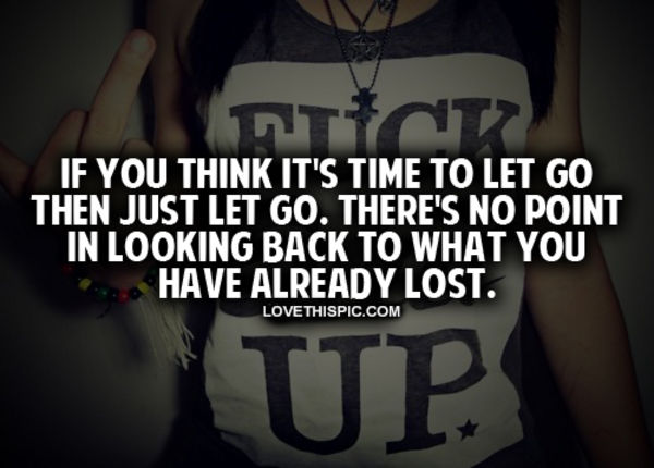There's No Point In Looking Back There's No Point In Looking Back