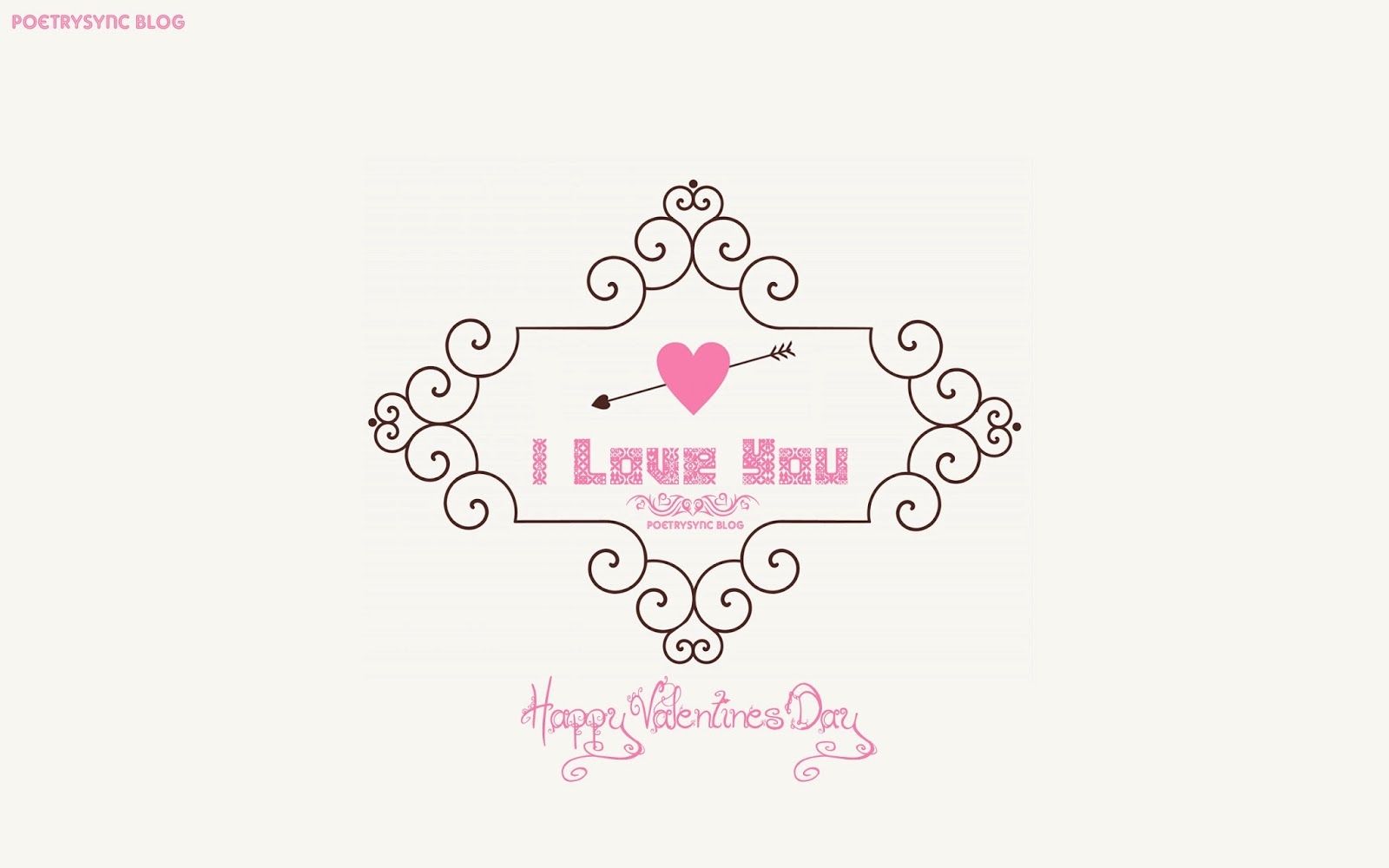 I love you, Happy Valentines Day