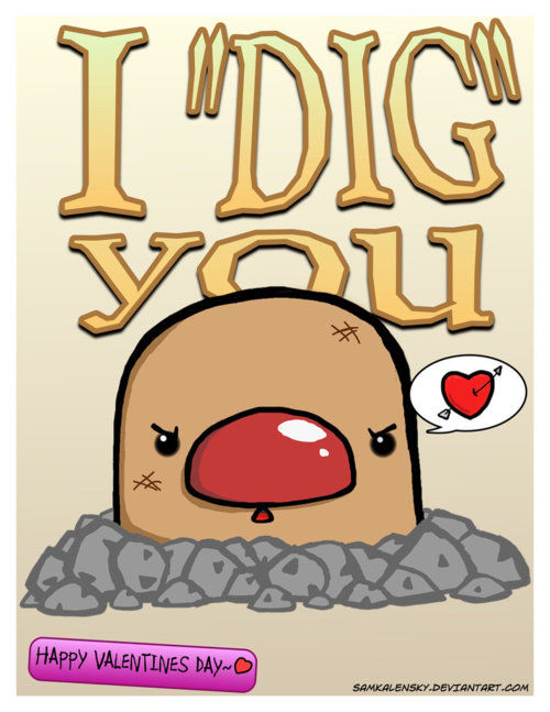 I dig you I dig you