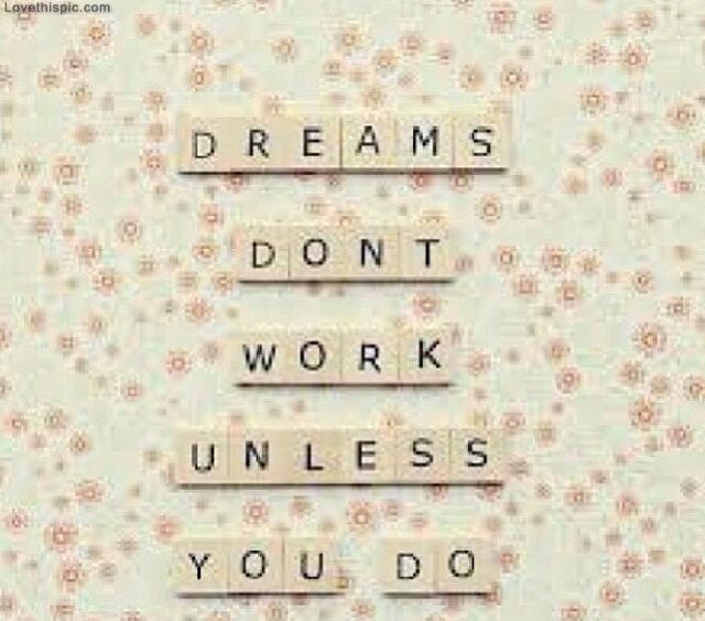 Dreams Dont Work