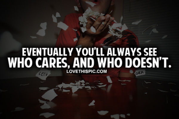 Who Cares And Who Doesn't Who Cares And Who Doesn't