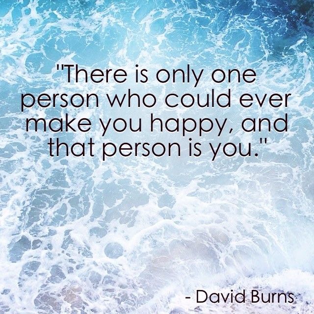One person who could ever make you happy One person who could ever make you happy