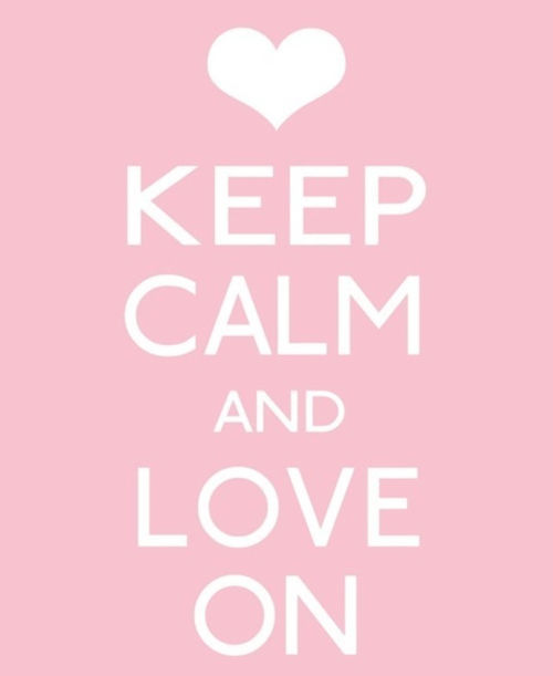 Keep Calm And Love On Pictures, Photos, and Images for Facebook, Tumblr ...