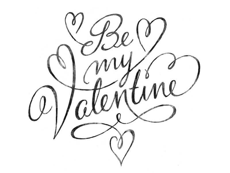 Be my valentine Be my valentine