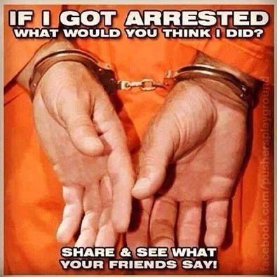 If I got arrested