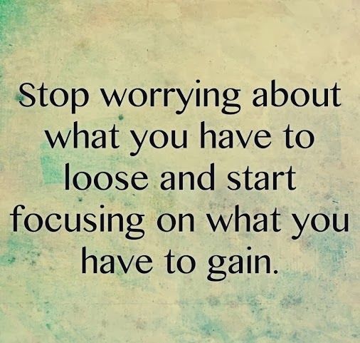 what you have to gain