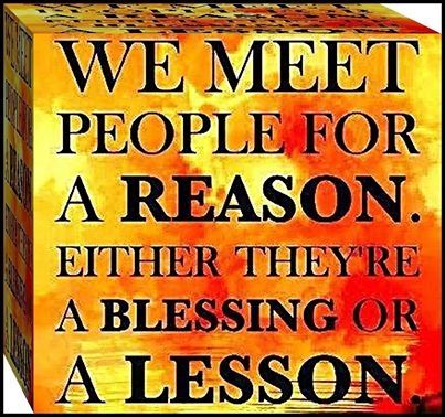 we meet people for a reason