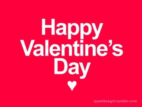 Happy Valentines Day Happy Valentines Day