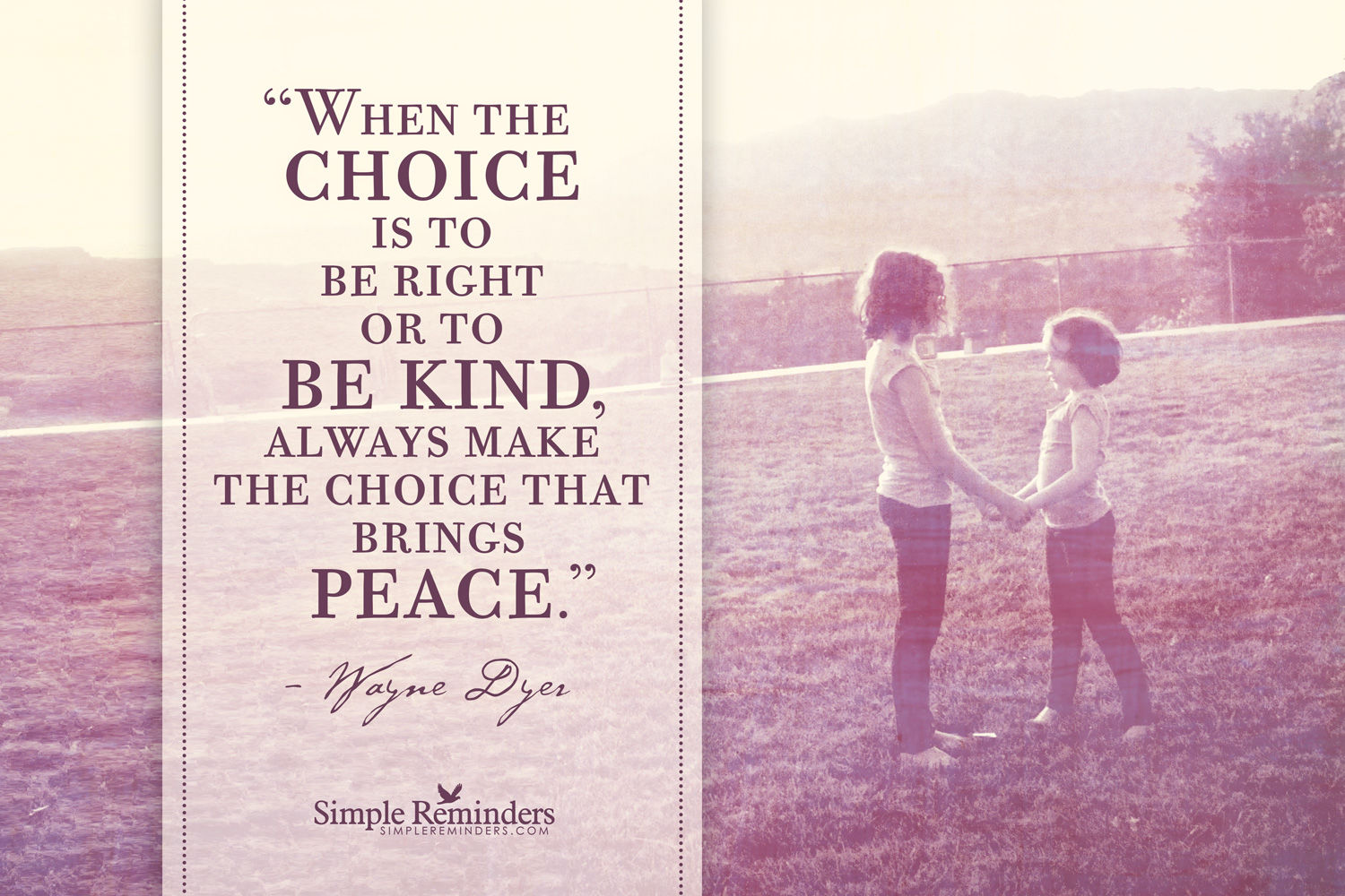 The choice that brings peace