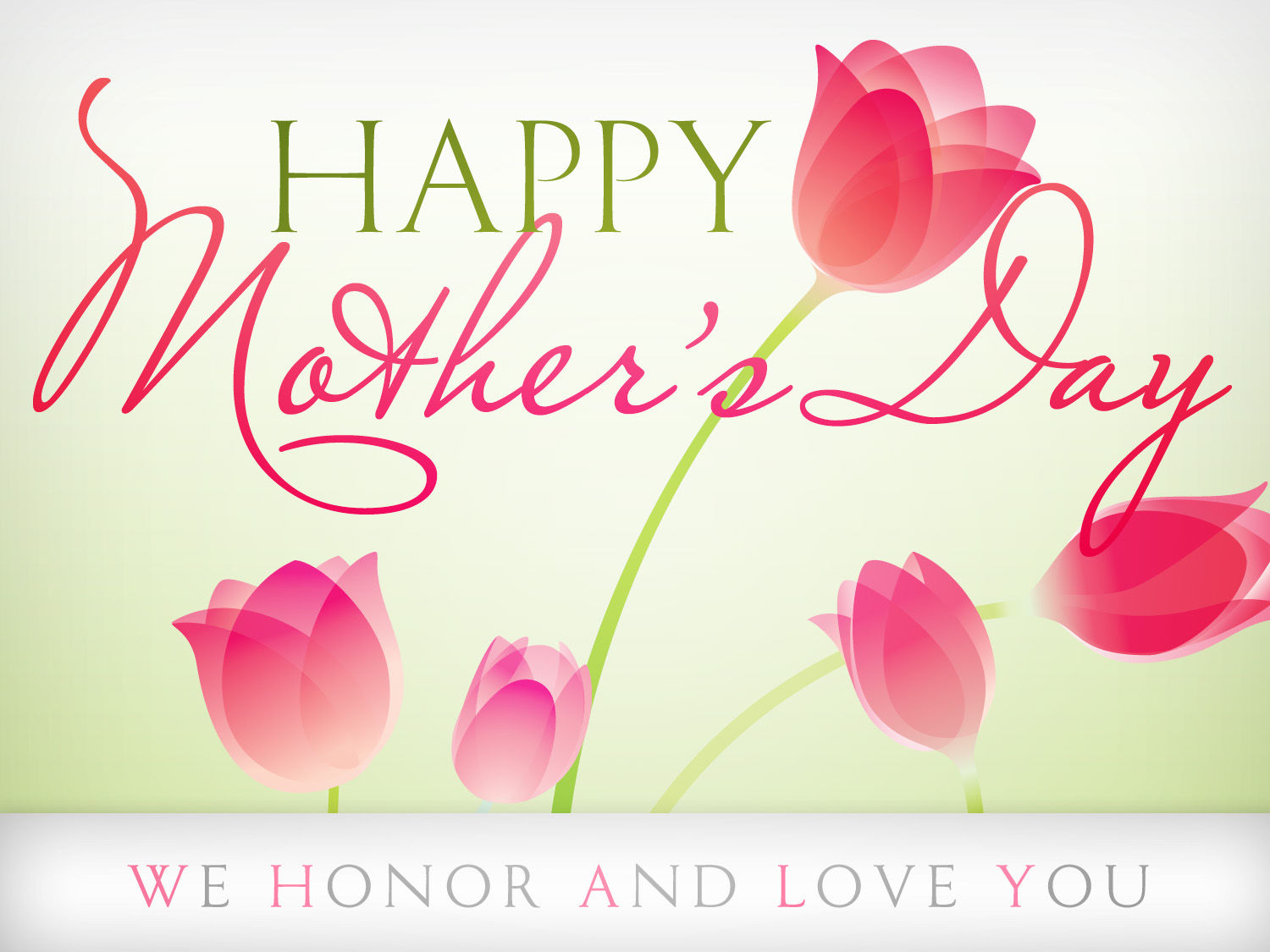 Happy Mothers Day Happy Mothers Day