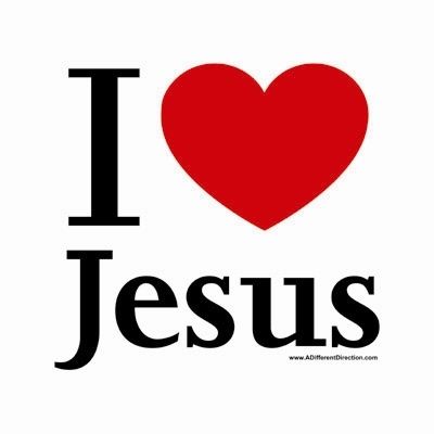 I love Jesus