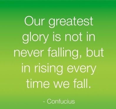 Our greatest glory Our greatest glory