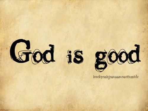 God is Good God is Good