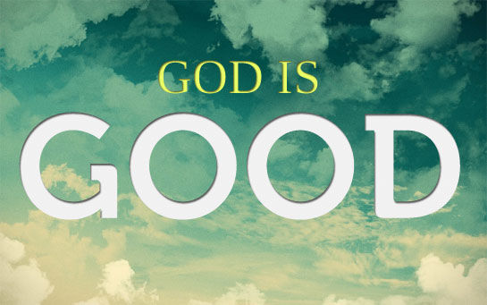 God is Good God is Good