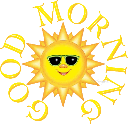 Good Morning