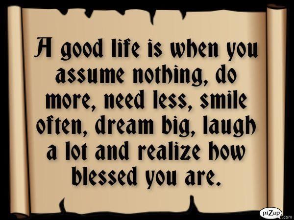 a good life a good life