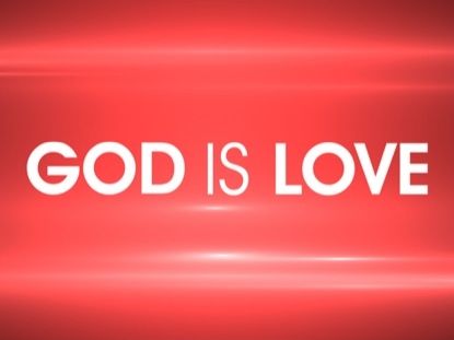God is Love