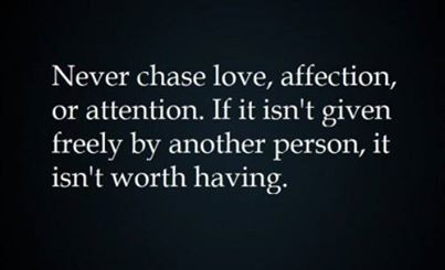 never chase love never chase love