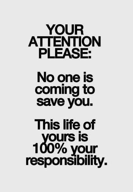 No one is coming to save you